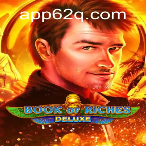 Discover the Thrilling World of Book of Riches Deluxe at 62Q.com Online Cassino Brasil #1